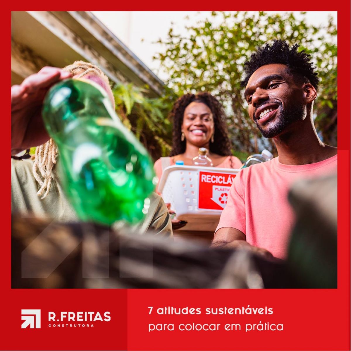 7 atitudes sustentáveis para colocar em prática